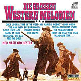 Ned Nash Orchestra – Die Grossen Western Melodien