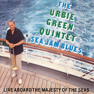 The Urbie Green Quintet ‎– Sea Jam Blues ( USA ) JAZZ