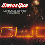 Фірмовий STATUS QUO - " 12 Gold Bars Volume II "
