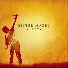 Sister Hazel – Lift ( USA ) Alternative Rock
