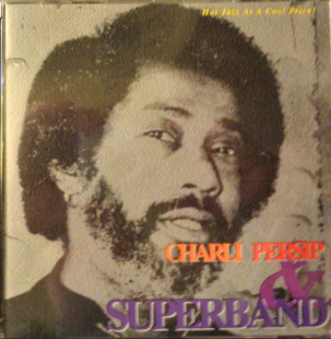 Charli Persip And Superband ‎– Charli Persip & Superband ( USA )