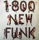 Вінілова платівка 1-800 New Funk (продюсер Prince)