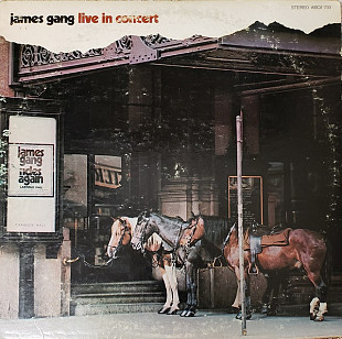 James Gang = The James Gang – Live In Concert ( USA ) LP