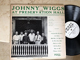 Johnny Wiggs ‎– At Preservation Hall ( USA ) JAZZ LP