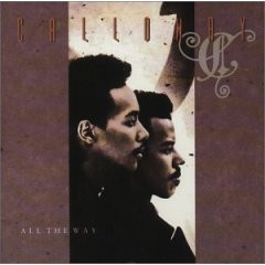 Calloway ‎( + Jeff Lorber , Paul Jackson Jr. , Gerald Albright ) – All The Way ( USA ) Electro,