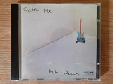 Компакт диск фирменный CD Mike Welch – Catch Me