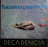 Вінілова платівка Fausto Papetti - Decadencia (14a Raccolta)