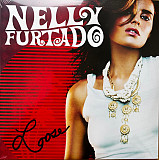 Вінілова платівка Nelly Furtado – Loose 2LP