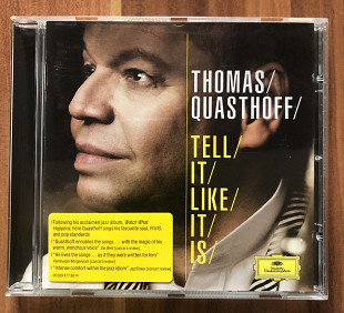 Thomas Quasthoff - Tell It Like It Is . 2010