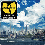 Вінілова платівка Wu-Tang Clan – A Better Tomorrow 2LP (un) кольоровий