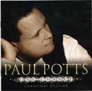 Paul Potts (2) ‎– One Chance (Christmas Edition)