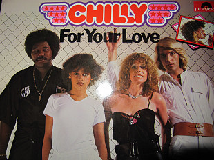 Виниловый Альбом CHILLY - For Your Love- 1978 *Оригинал