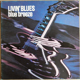 Livin' Blues – Blue Breeze (Ariola – 28430 XOT, Holland) NM- /EX++