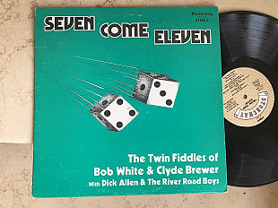 Bob White & Clyde Brewer + Dick Allen & The River Road Boys – Seven Eleven (USA) Bluegrass. LP