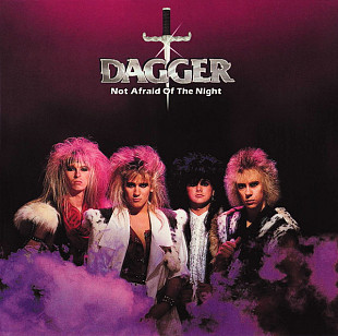 Dagger – Not Afraid Of The Night