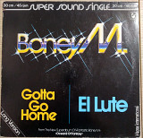 Boney M. – Gotta Go Home / El Lute