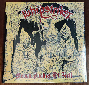 Whipstriker - Seven Inches Of Hell
