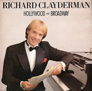 Вінілова платівка Richard Clayderman - Hollywood And Broadway