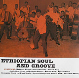 Вінілова платівка Ethiopian Soul And Groove - Ethiopian Urban Modern Music Vol. 1