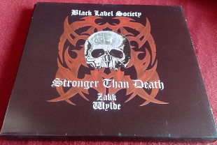 Black Label Society - Stronger Then Death