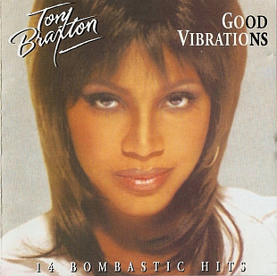 Toni Braxton. Good Vibration. 1997