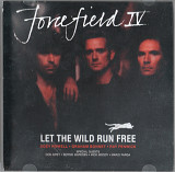 Forcefield IV 1990 - Let The Wild Run Free