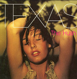 Texas. The Hush. 1999