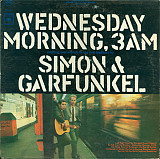Вінілова платівка Simon & Garfunkel – Wednesday Morning, 3 A.M.