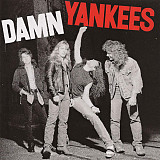 Damn Yankees ( Ted Nugent, Tommy Shaw , Michael Cartellone ) – Damn Yankees ( USA )