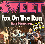 Sweet - "Fox On The Run", 7’45RPM