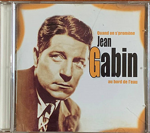 Jean Gabin – «Quand On S'promène Au Bord De L'eau»