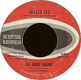 The Rocky Fellers ‎– Killer Joe