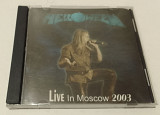 Helloween - Live In Moscow 2003