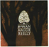 Maggie Reilly 2007 - Rowan