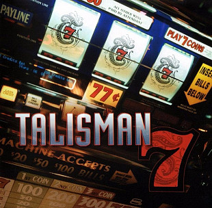 TALISMAN '' 7 '' 2006 , вокалист Jeff Scott Soto ( Axel Rudi Pell, Yngwie Malmsteen)