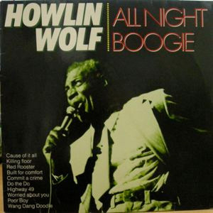 Вінілова платівка Howlin' Wolf - All Night Boogie