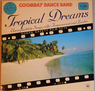Goombay Dance Band – Tropical Dreams (CBS – 24006, Germany) NM-/EX+