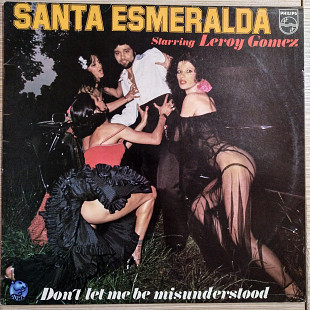 Santa Esmeralda Starring Leroy Gomez - "Don't Let Me Be Misunderstood"