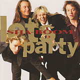 SHA - BOOM '' Lets Party '' 1990, Melodic- Rock