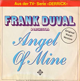 Frank Duval & Orchestra – «Angel Of Mine»7’45RPM