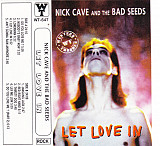 Nick Cave And The Bad Seeds. Let Love In
