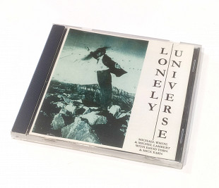 Lonely Universe — Michael White & Michel Lambert with David Torn & Mick Karn