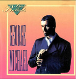 George Michael. Best Ballads.