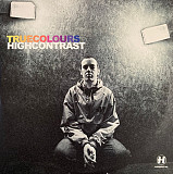 Вінілова платівка High Contrast - True Colours 4x12"