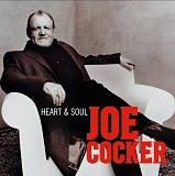 Joe Cocker. Heart & Soul. 2004.