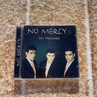 No Mercy – My Promise 1996 MCI – 74321 41227 2