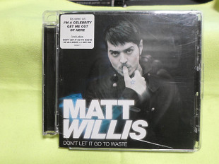 Matt Willis – Dont'Let It Go To Waste