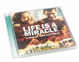 Life Is a Miracle (Original Soundtrack)
