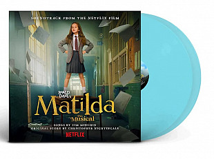 Tim Minchin, Roald Dahl - Matilda: The Musical (Soundtrack from the Netflix Film)