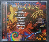 VIVA CARLOS! A Supernatural Marathon Celebration (2007) CD